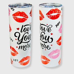 TB1014 - 'Love You More' Tumbler