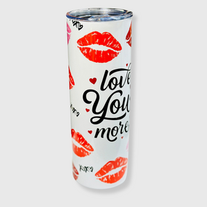 TB1014 - 'Love You More' Tumbler