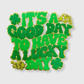 ILTEX Apparel Chenille Patches CP1068 - 'Its a Good Day to Have a Luck Day' Chenille Patch