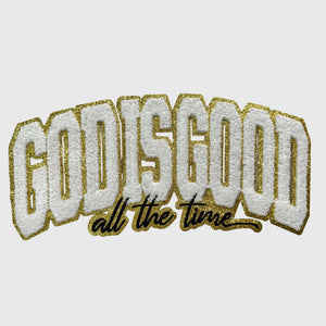 ILTEX Apparel Chenille Patches CP1221 - God Is Good All The Time Chenille Patch