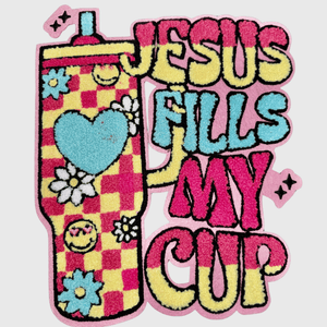 ILTEX Apparel Chenille Patches CP1259 -  Jesus Fills My Cup Chenille Patch 2.0