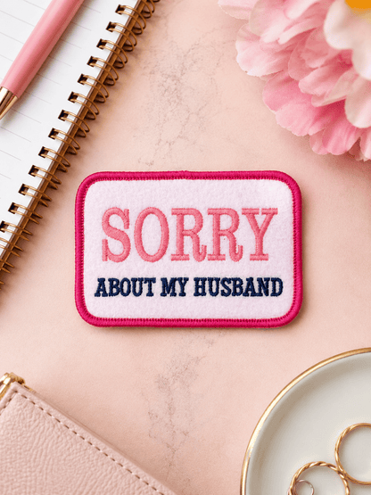 ILTEX Apparel Chenille Patches HP1013 - Sorry About My Husband Hat Patch